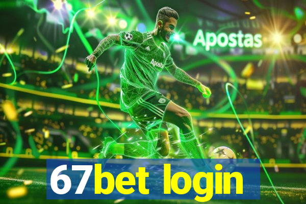 67bet login